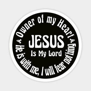 Jesus  Is My Savior, Jesus Is Lord, Christian Gift, jesus i trust in you Magnet